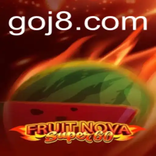 Exploring FruitNovaSuper60