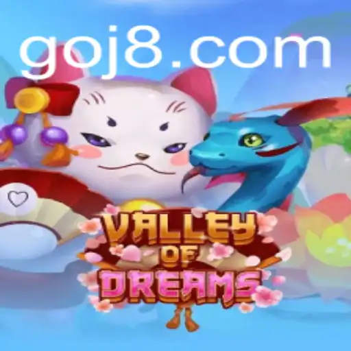Valley of Dreams: Exploring the World of 'j8' in Gaming
