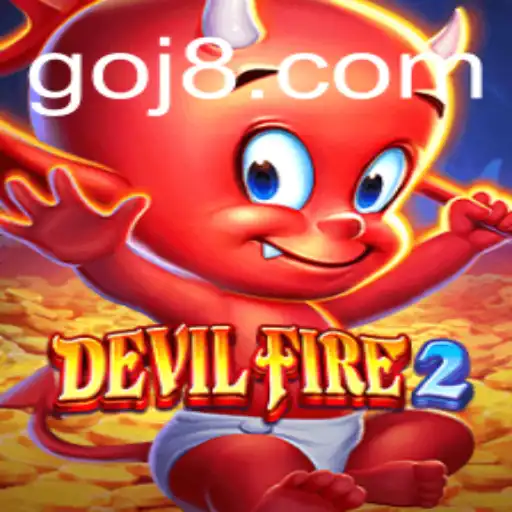 Exploring DevilFire2: The Ultimate Gaming Experience Enhanced by the Mysterious 'j8'