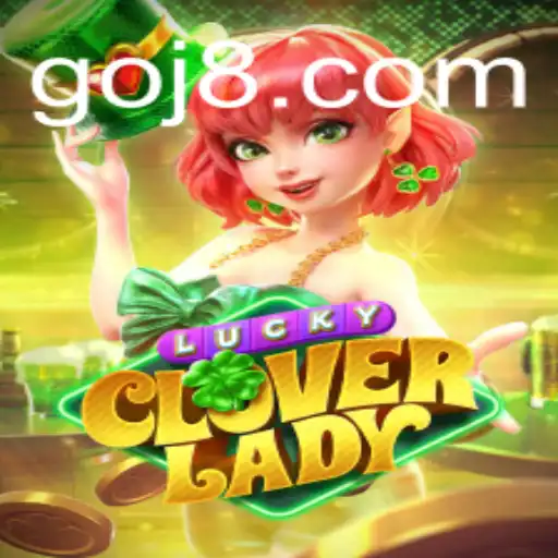 Discover the Thrills of LuckyCloverLady: A Game of Chance and Fortune